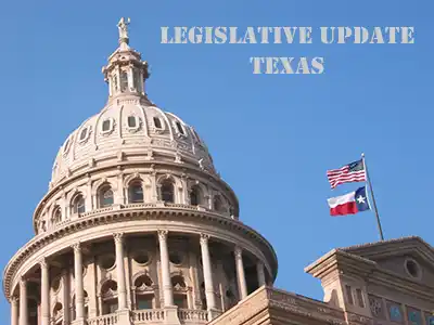 Legislative Update Texas